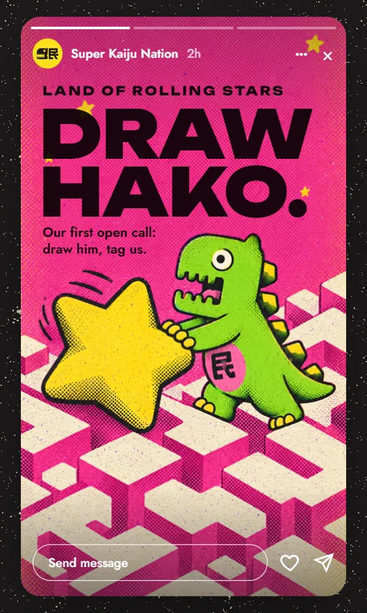 An Instagram story in Super Kaiju Nation’s riso world: under a hot-pink halftone sky, Hako the green kaiju rolls a giant yellow star over cream isometric blocks, with the headline "Draw Hako." and the line Land of Rolling Stars